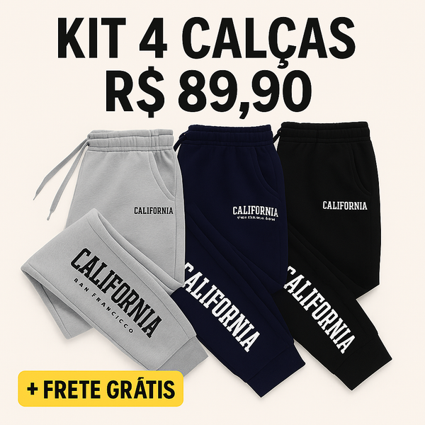 PROMOÇÃO 4 CALÇAS MOLETOM CALIFORNIA - APENAS 89,90 COM FRETE GRÁTIS - SÓ HOJE
